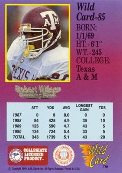 1991 Wild Card Draft - 10 Stripe #85 Robert Wilson Back