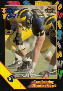 1991 Wild Card Draft - 5 Stripe #113 Tom Dohring Front