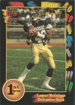 1991 Wild Card Draft - 5 Stripe #137 Lamar McGriggs Front