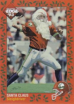 1993 NFL Properties Christmas #SANTA1 Santa Claus Front
