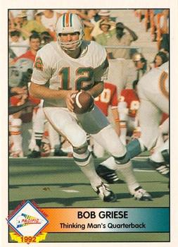 1992 Pacific - Bob Griese #13 Bob Griese Front
