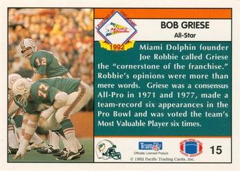 1992 Pacific - Bob Griese #15 Bob Griese Back