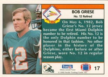 1992 Pacific - Bob Griese #17 Bob Griese Back