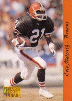 1993 Pro Line Live #44 Eric Metcalf Front