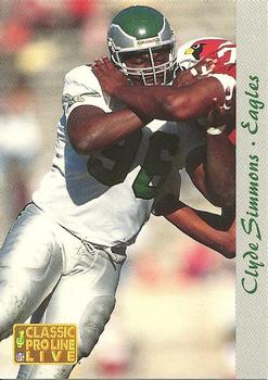 1993 Pro Line Live #211 Clyde Simmons Front