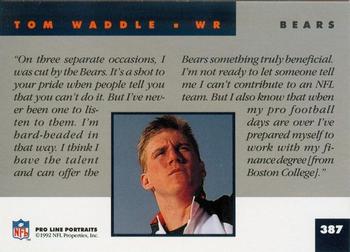 1992 Pro Line Portraits #387 Tom Waddle Back