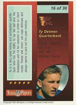 1992 Wild Card - Red Hot Rookies #16 Ty Detmer Back
