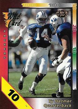 1992 Wild Card - Red Hot Rookies 10 Stripe #16 Ty Detmer Front
