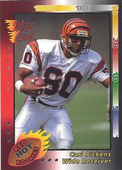1992 Wild Card - Red Hot Rookies Silver #26 Carl Pickens Front