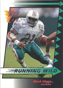 1992 Wild Card - Running Wild #18 Mark Higgs Front