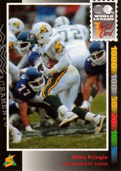 1992 Wild Card WLAF #48 Mike Pringle Front