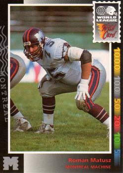 1992 Wild Card WLAF #57 Roman Matusz Front