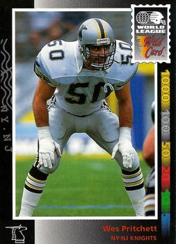 1992 Wild Card WLAF #82 Wes Pritchett Front