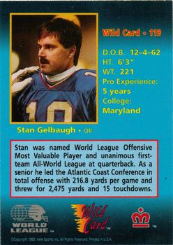 1992 Wild Card WLAF #119 Stan Gelbaugh Back
