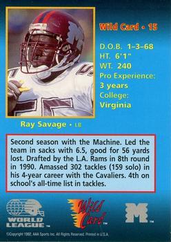 1992 Wild Card WLAF - 100 Stripe #15 Ray Savage Back