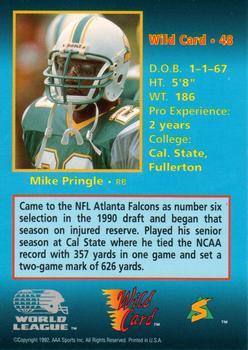 1992 Wild Card WLAF - 100 Stripe #48 Mike Pringle Back
