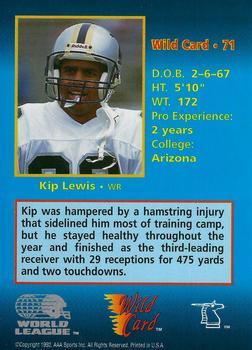 1992 Wild Card WLAF - 100 Stripe #71 Kip Lewis Back