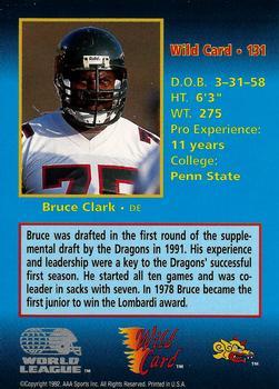 1992 Wild Card WLAF - 100 Stripe #131 Bruce Clark Back