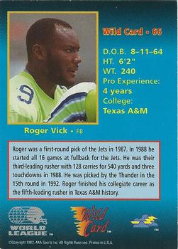 1992 Wild Card WLAF - 20 Stripe #66 Roger Vick Back