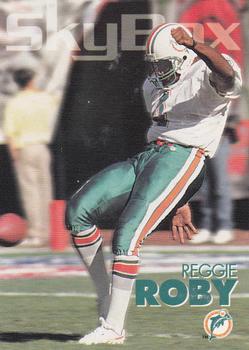 1993 SkyBox Impact #176 Reggie Roby Front