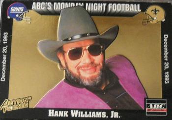 1993 Action Packed Monday Night Football #HW1 Hank Williams Jr. Front