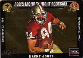 1993 Action Packed Monday Night Football #49 Brent Jones Front