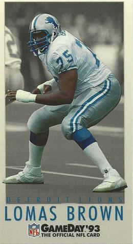1993 GameDay #31 Lomas Brown Front