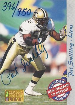 1993 Pro Line Live - Autographs #NNO Pat Swilling Front