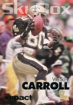 1993 SkyBox Impact - Color Foils #208 Wesley Carroll Front