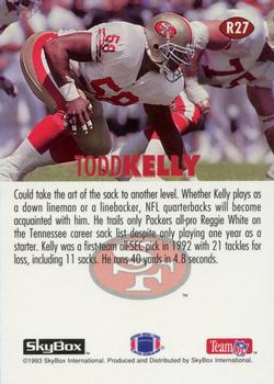 1993 SkyBox Impact - 1993 NFL Draft Picks Exchange #R27 Todd Kelly Back
