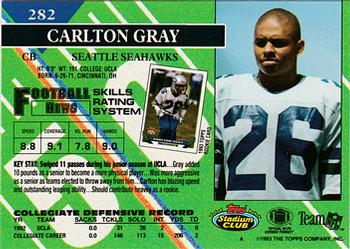 1993 Stadium Club #282 Carlton Gray Back