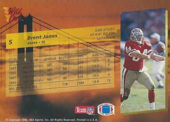 1993 Wild Card - 10 Stripe #5 Brent Jones Back
