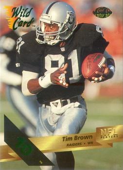 1993 Wild Card - 10 Stripe #150 Tim Brown Front