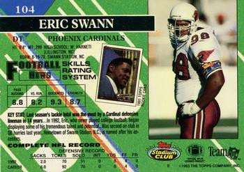 1993 Stadium Club - First Day Production/Issue #104 Eric Swann Back
