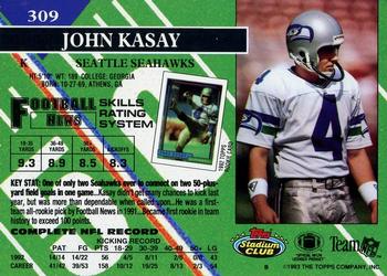 1993 Stadium Club - First Day Production/Issue #309 John Kasay Back