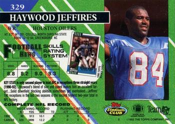 1993 Stadium Club - First Day Production/Issue #329 Haywood Jeffires Back