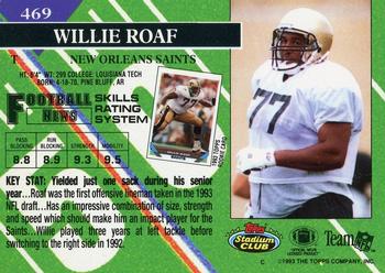 1993 Stadium Club - First Day Production/Issue #469 Willie Roaf Back