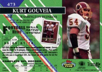 1993 Stadium Club - First Day Production/Issue #473 Kurt Gouveia Back