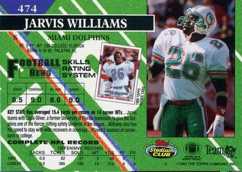 1993 Stadium Club - First Day Production/Issue #474 Jarvis Williams Back