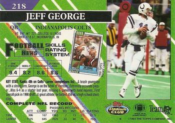 1993 Stadium Club - First Day Production/Issue #218 Jeff George Back