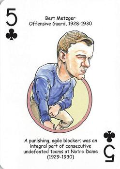 2009 Hero Decks Notre Dame Fighting Irish Football Heroes Playing Cards #5♣ Bert Metzger Front