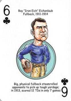 2009 Hero Decks Notre Dame Fighting Irish Football Heroes Playing Cards #6♣ Ray Eichenlaub Front
