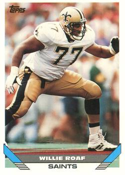 1993 Topps #441 Willie Roaf Front