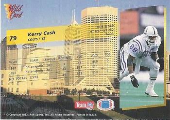 1993 Wild Card Superchrome #79 Kerry Cash Back