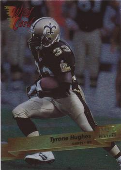 1993 Wild Card Superchrome #230 Tyrone Hughes Front