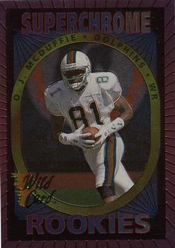 1993 Wild Card - Superchrome Rookies #21 O.J. McDuffie Front
