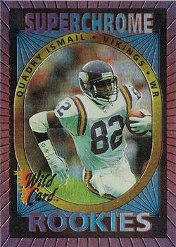 1993 Wild Card - Superchrome Rookies Back to Back #NNO Qadry Ismail / Rocket Ismail Front