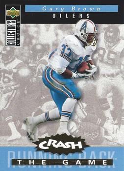 1994 Collector's Choice - You Crash the Game Gold Exchange #C14 Gary Brown Front