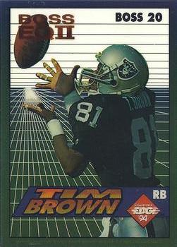 1994 Collector's Edge - Boss EQII Bronze Letters #20 Tim Brown Front