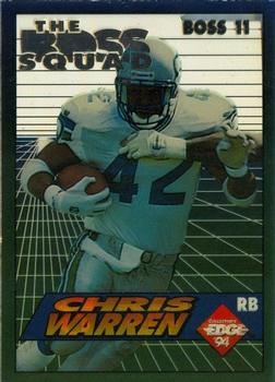 1994 Collector's Edge - The Boss Squad Silver #11 Chris Warren Front